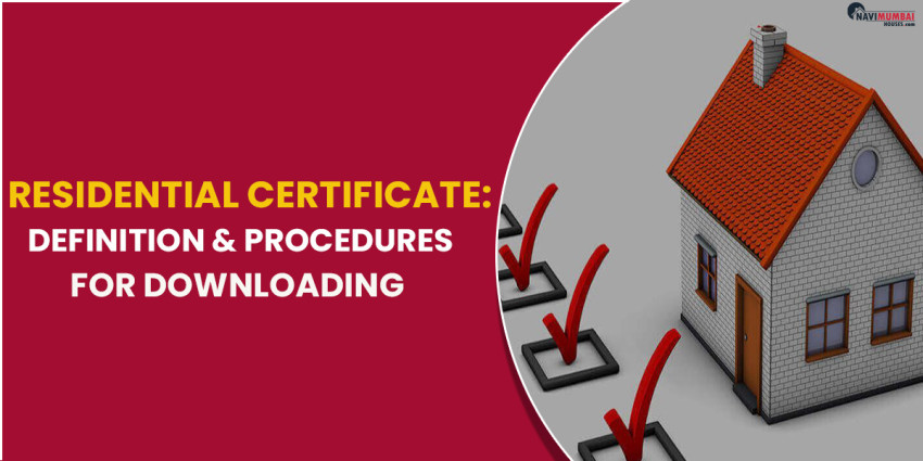 Residential Certificate: Definition & Procedures for Downloading