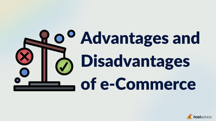 Advantages and disadvantages of e-commerce