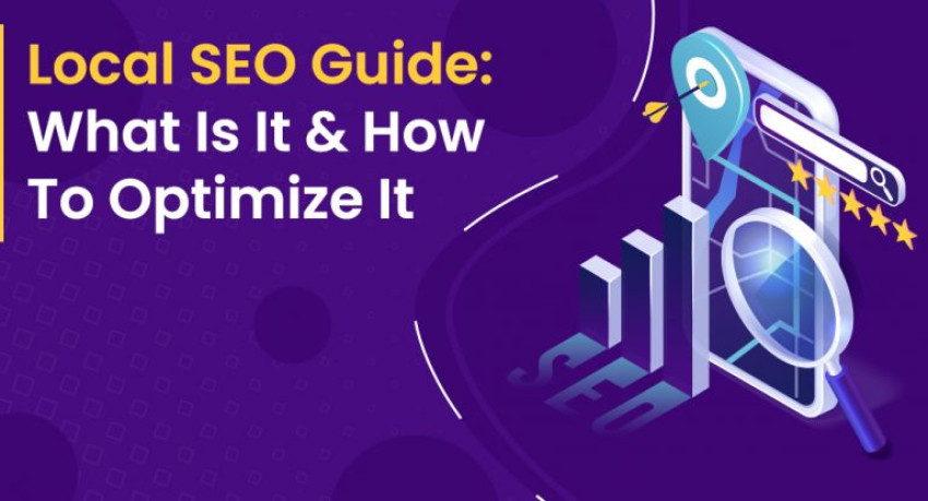 Local SEO Guide: What Is It & How To Optimize It