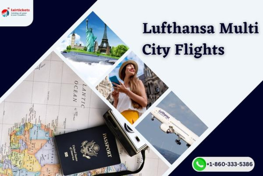 How do I Book a Multi-City Flight with Lufthansa?