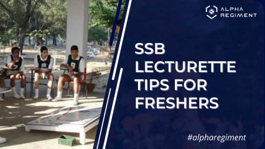 Mastering SSB Lecturette: Tips for Freshers