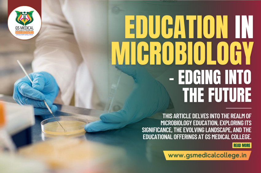 Education in Microbiology - Edging into the Future