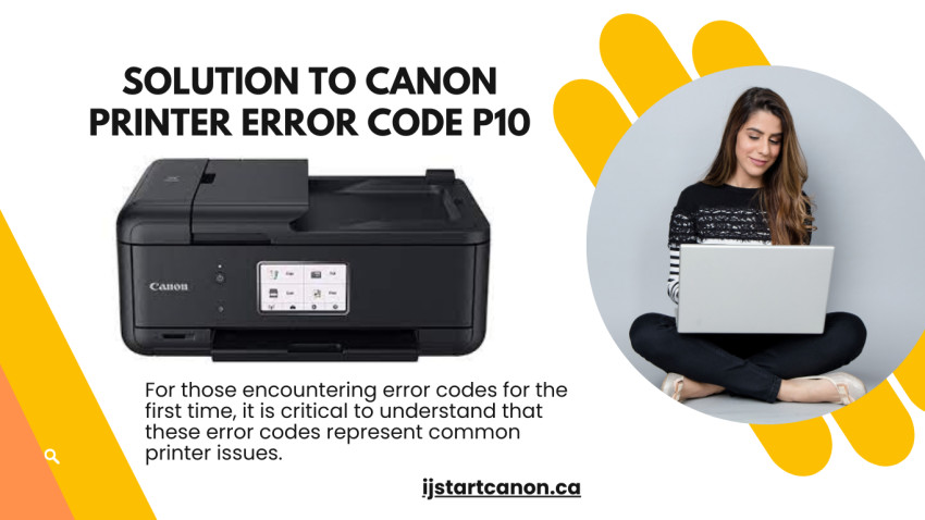 #CanonP10Error, #CanonPrinterErrorP10,