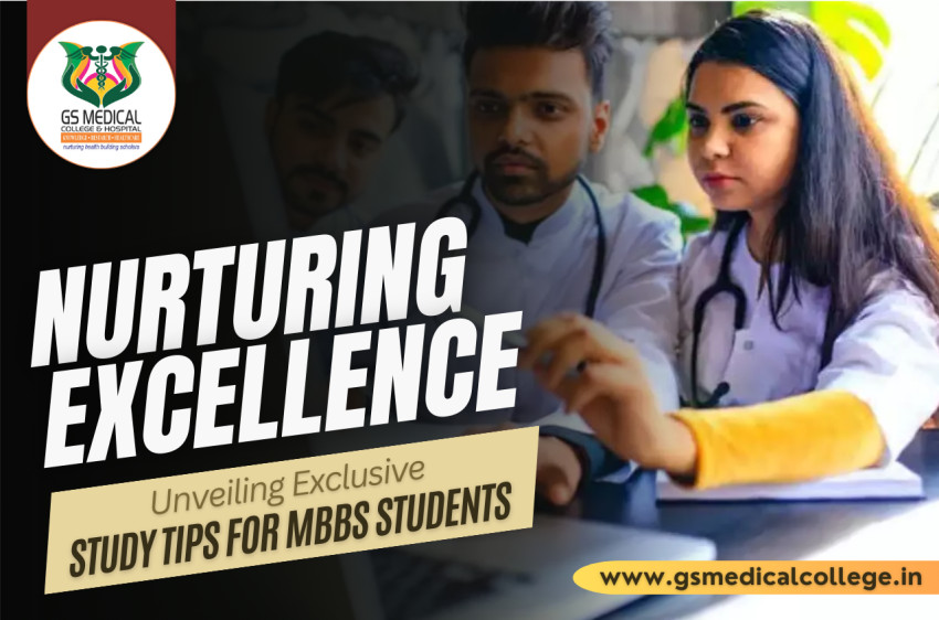 Nurturing Excellence: Unveiling Exclusive Study Tips for MBBS Students