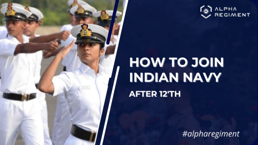 Charting Your Course: How to Join the Indian Navy After 12th