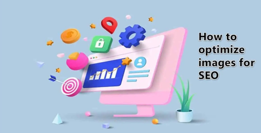 How to Optimize Images for SEO in Small Business Websites