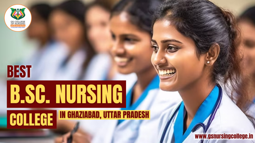 Best B.Sc. Nursing College in Ghaziabad, Uttar Pradesh 2024