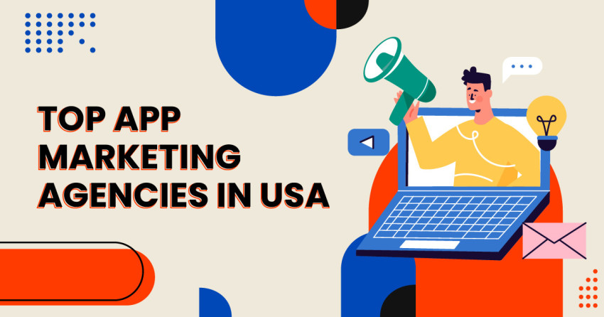 Top App Marketing Agencies USA