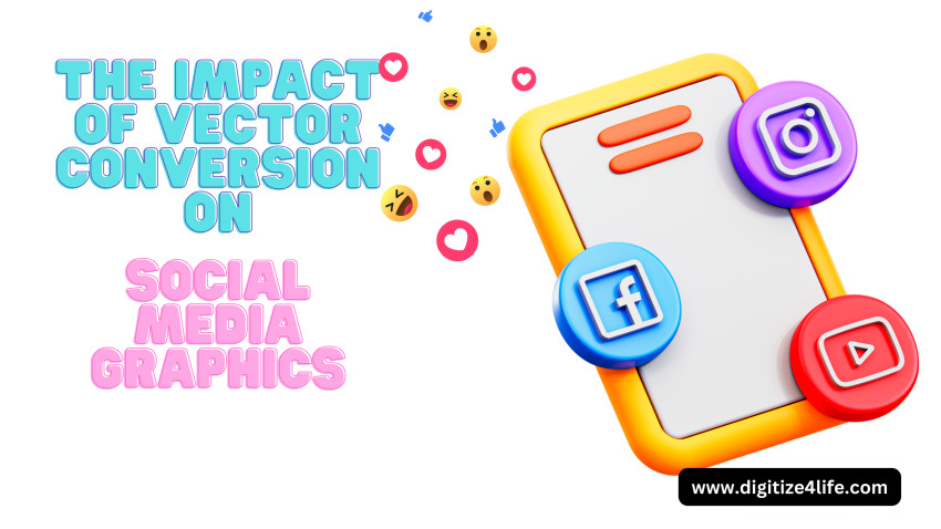 The Impact of Vector Conversion on Social Media Graphics