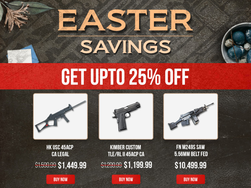 Easter Savings with Our Rifle & Pistol Sale: Get Up To 25% Off at Cordelia Gun Exchange