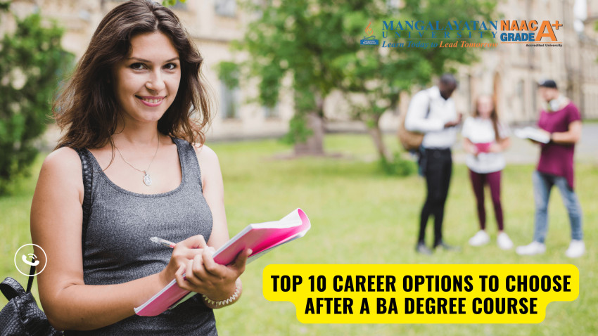 Top 10 Career Options to Choose After a BA Degree Course