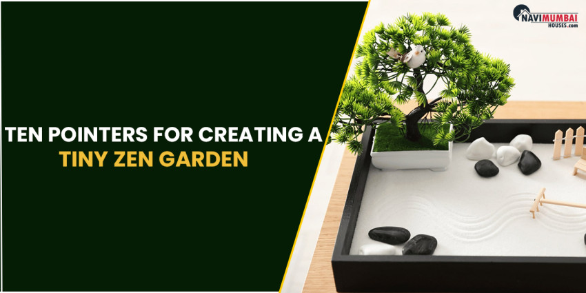 Ten Pointers for Creating a Tiny Zen Garden