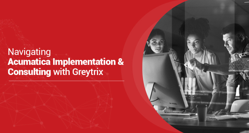 Greytrix can help you navigate Acumatica implementation and consulting