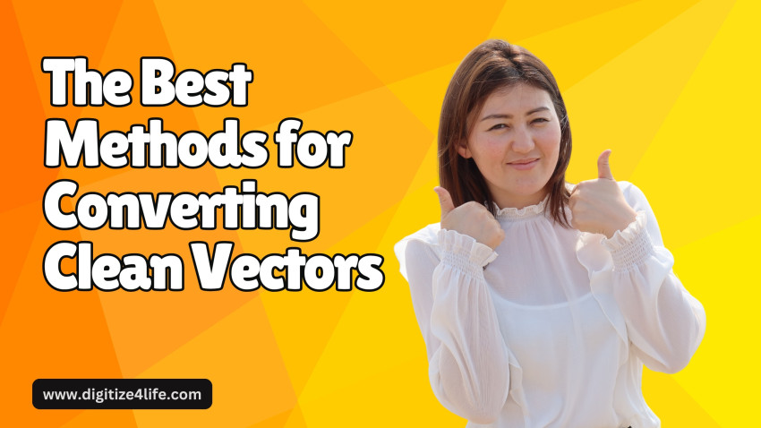 The Best Methods For Converting Clean Vectors