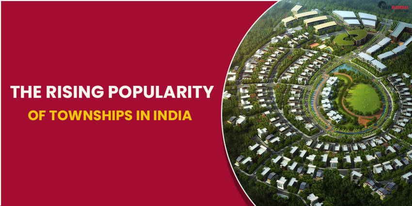 The Rising Popularity Of Townships In India