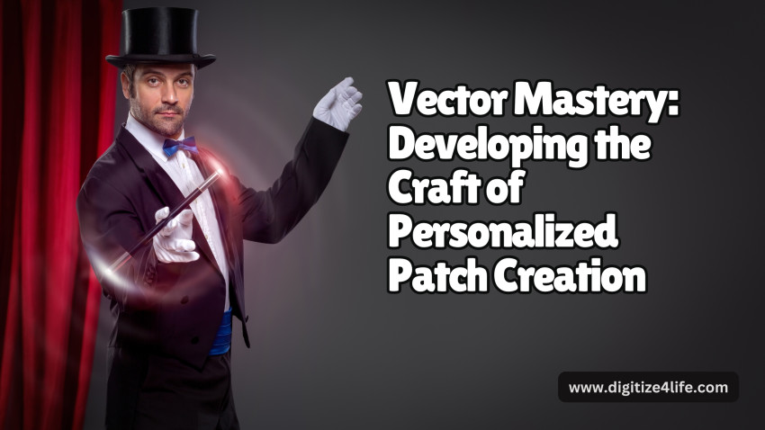 Vector Mastery: Developing the Craft of Personalized Patch Creation