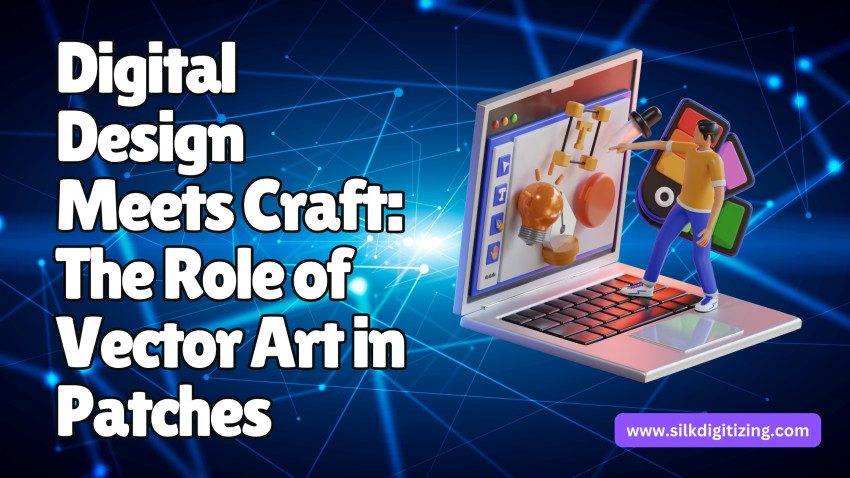 Digital Design Meets Craft: The Role of Vector Art in Patches