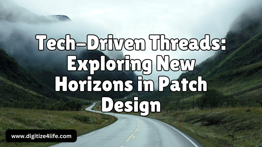 Tech-Driven Threads: Exploring New Horizons in Patch Design