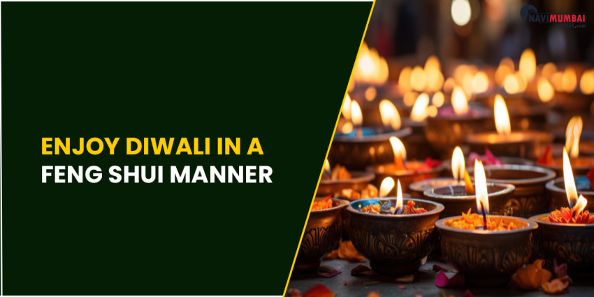 Enjoy Diwali in a Feng Shui Manner