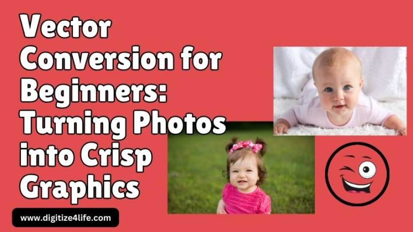 Vector Conversion For Beginners: Turning Photos into Crisp Graphics