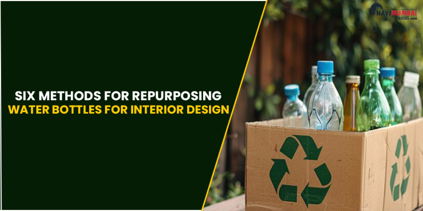 Six Methods for Repurposing Water Bottles for Interior Design