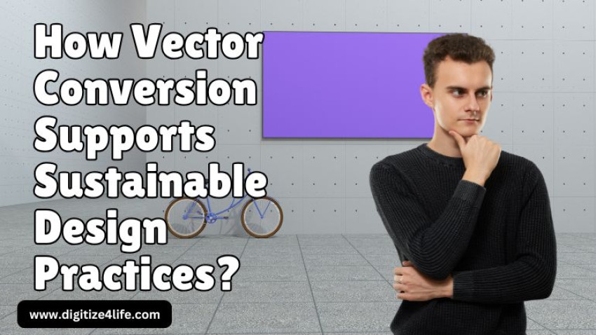 How Vector Conversion Supports Sustainable Design Practices