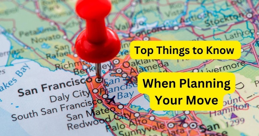 Moving to San Francisco: Top Things to Know 