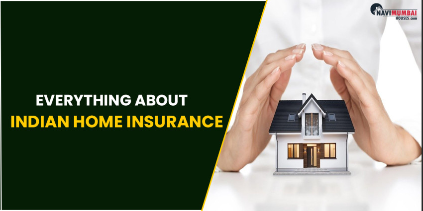 Everything about Indian home insurance