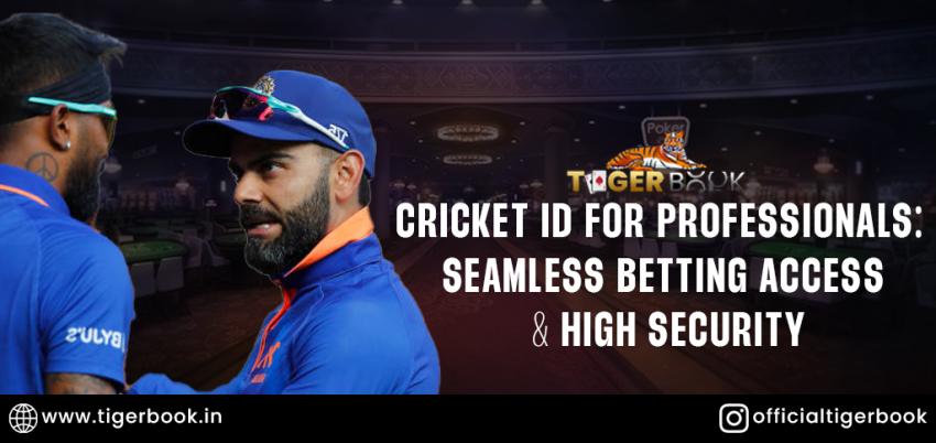 Cricket ID for Professionals: Seamless Betting Access & High Security