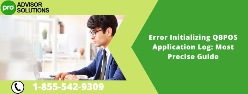 Error Initializing QBPOS Application Log: Most Precise Guide