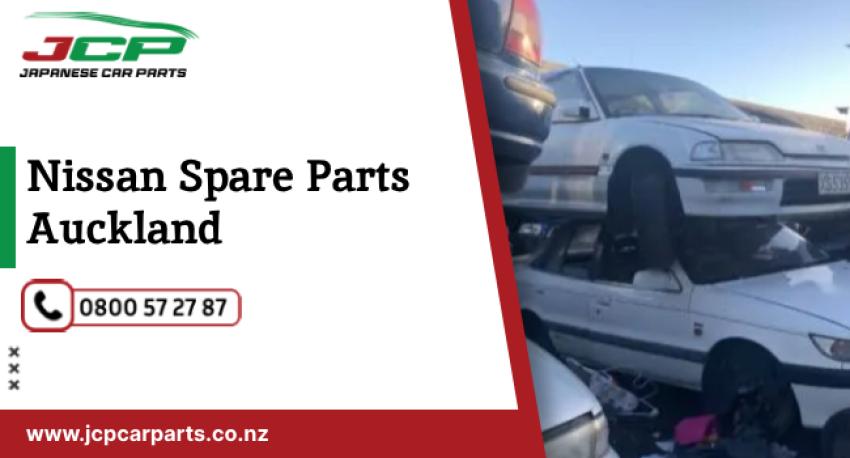 Finding Quality Nissan Parts in Auckland: Your Ultimate Guide