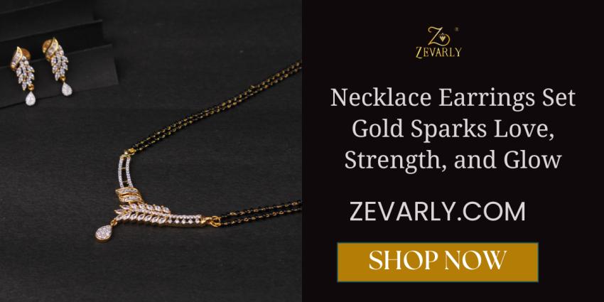 Necklace Earrings Set Gold Sparks Love, Strength, and Glow