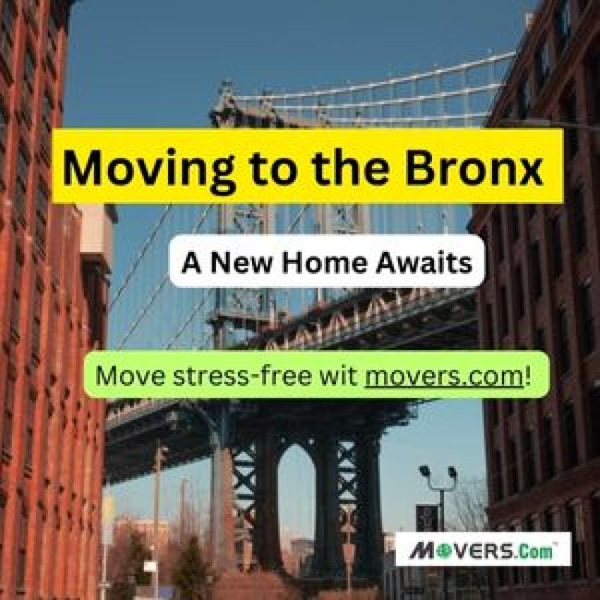 Moving to Bronx: A perfect guide