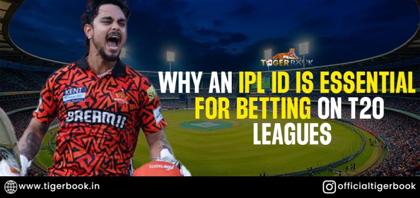 Why an IPL ID is Essential for Betting on T20 Leagues