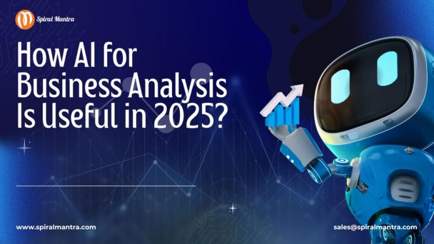 How AI for Business Analysis Is Useful in 2025?