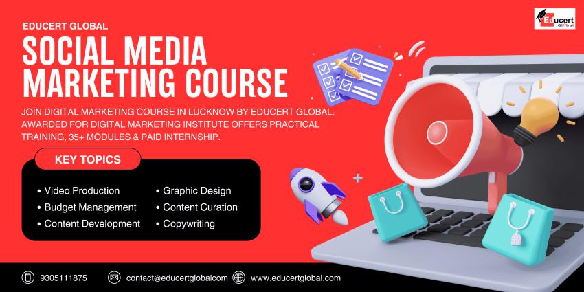 Social Media Marketing Certification Lucknow- Educert Global’s Expert Programs