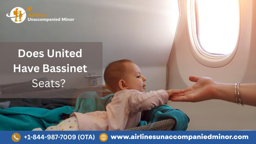 Does United Have Bassinet Seats?