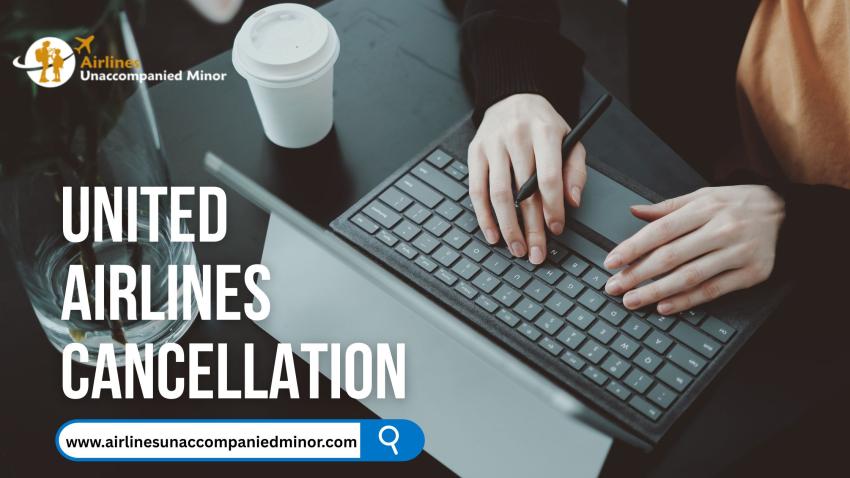 Understanding United Airlines Cancellation Rules