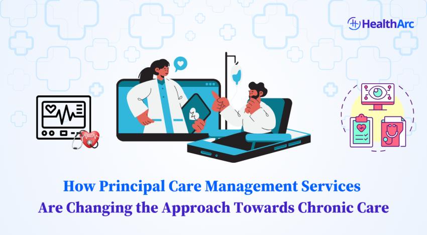 3. How Principal Care Management Services Are Changing the Approach Towards Chronic Care