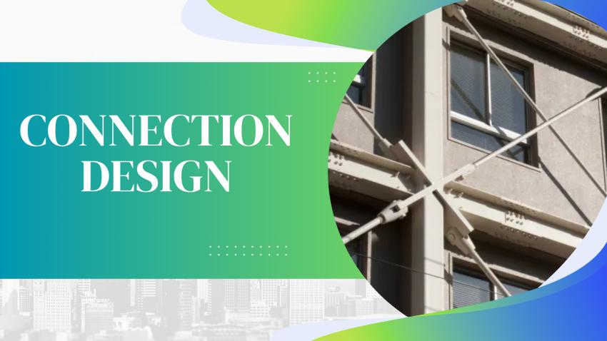 The Backbone of Structural Integrity: A Deep Dive into Connection Design