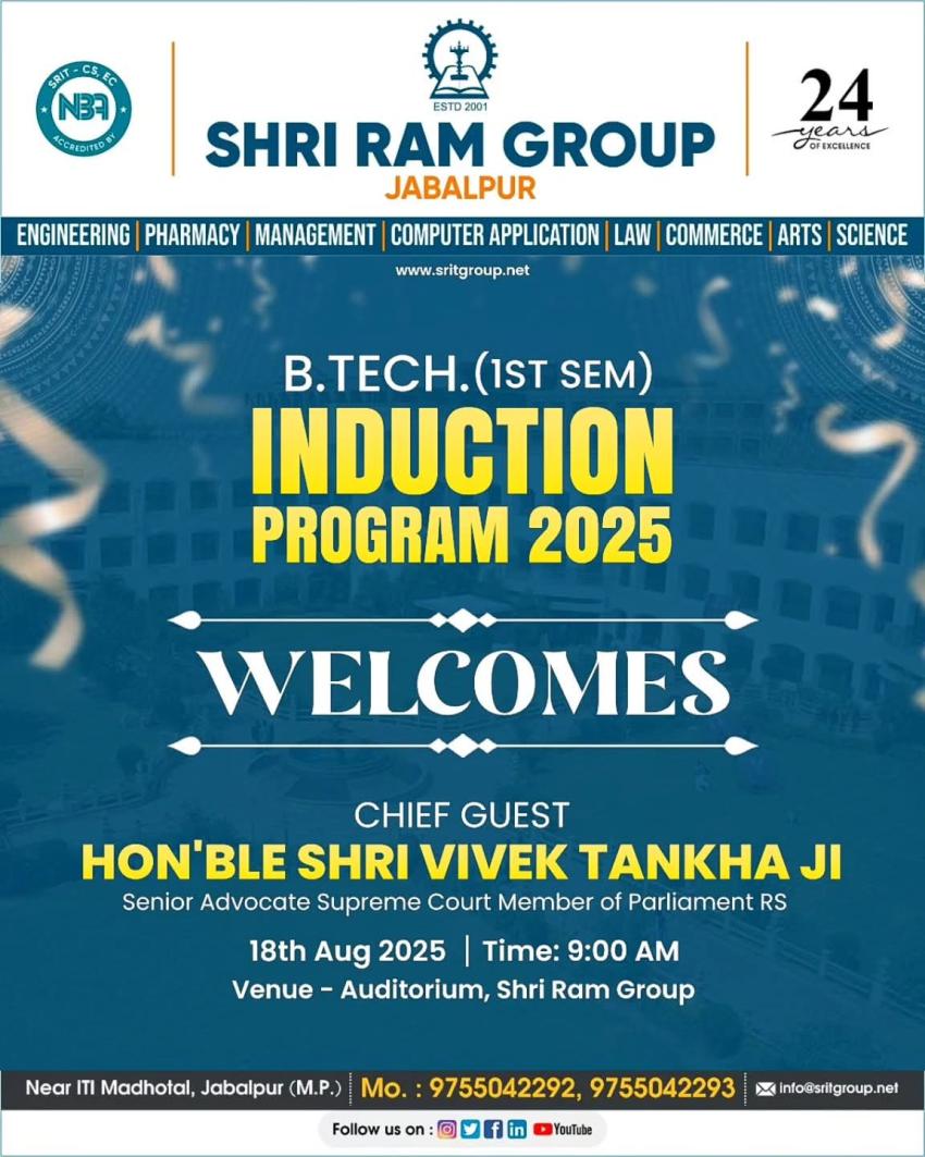 Shri Ram Group Jabalpur Hosted B. Tech Induction Program for the 1st Semester Students