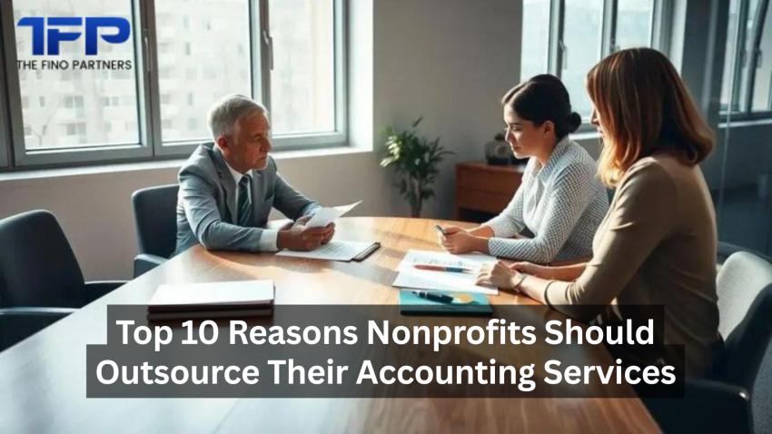 Top 10 Reasons Nonprofits Should Outsource Their Accounting Services