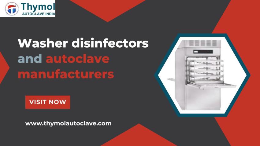 How Washer Disinfector Manufacturers Are Redefining Infection Control in Modern Healthcare