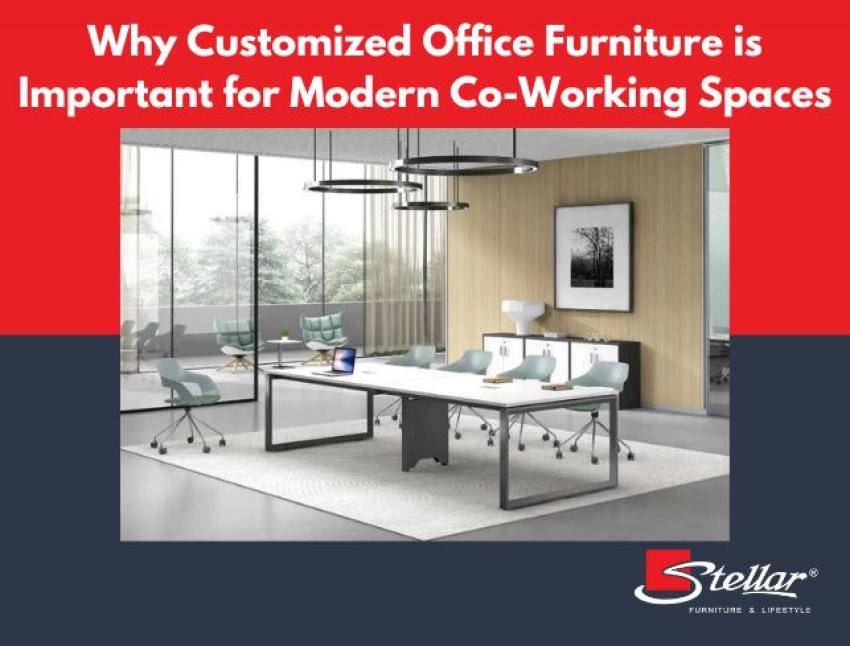 Why Customized Office Furniture Important for Co-Working Spaces
