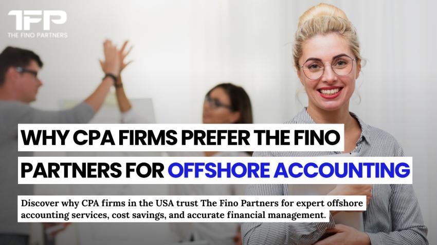 The Fino Partners: Offshore Accounting for CPA Firms in USA