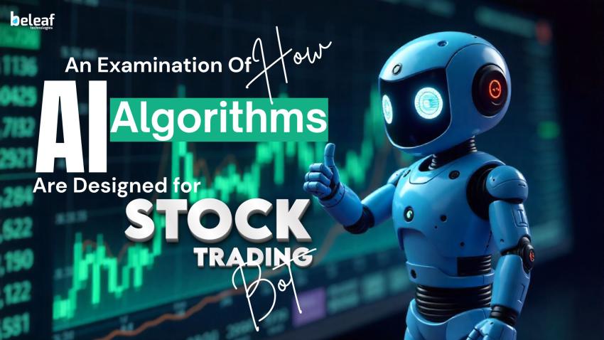 An Examination of How AI Algorithms Are Designed for Stock Trading Bots