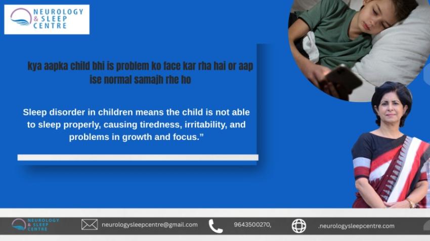 Pediatric Sleep Disorders and OSA: Early Signs, Snoring Problems, and the Best Treatment in Delhi