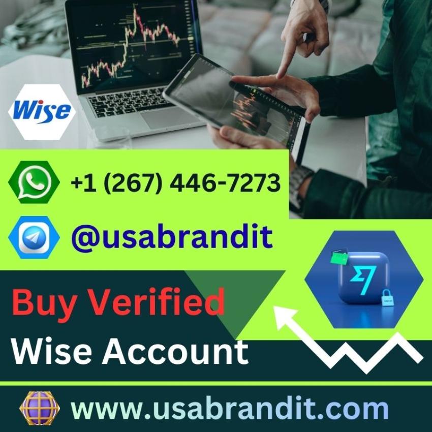 Buy Verified Wise Accounts - 100% Fully Verified | usabrandit