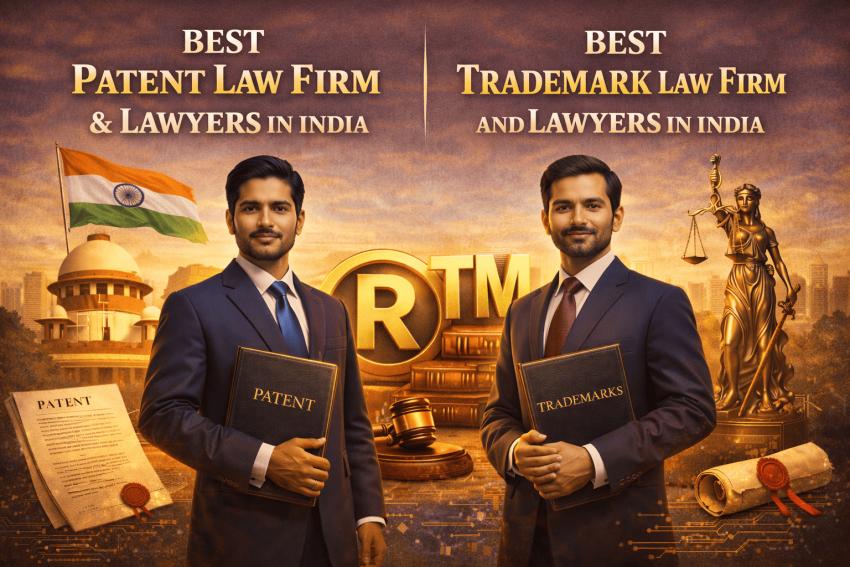 Best Patent Law Firm & Lawyers in India and Trademark Experts