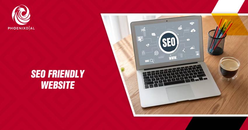 SEO Friendly Website | 10 Core Elements & 10 Designing Tips